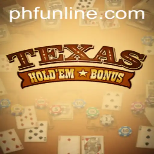 Texas Holdem Bonus: A Strategic Guide Enhanced by PHFUN